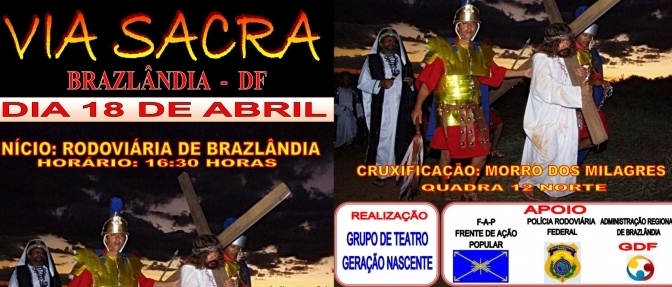 Fé e emoção na “Via Sacra” em Brazlândia